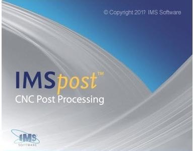 CNC编程后处理软件IMSPost 8.3h Suite介绍及安装教程